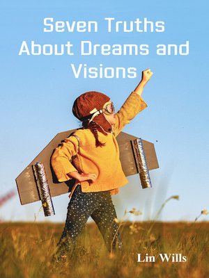cover image of Seven Truths About Dreams and Visions
